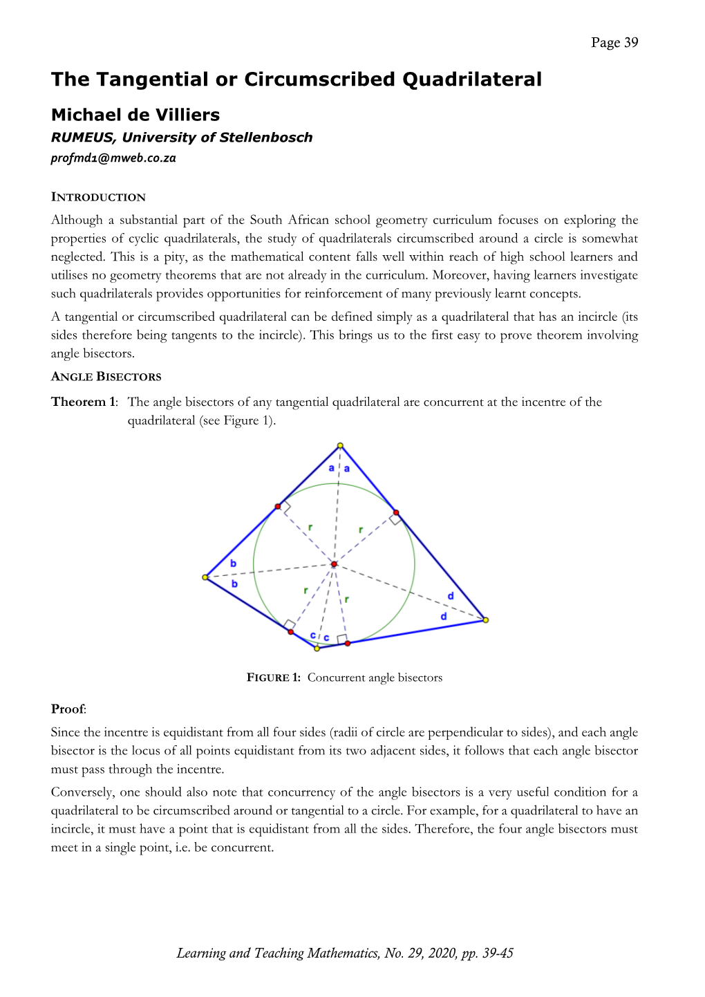 The Tangential Or Circumscribed Quadrilateral