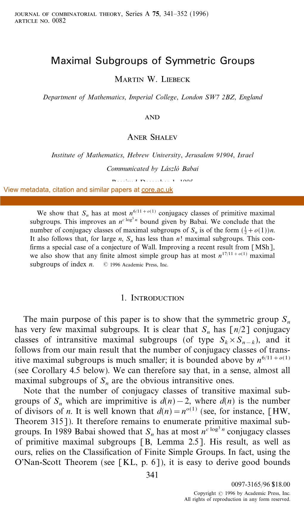 Maximal Subgroups of Symmetric Groups Martin W