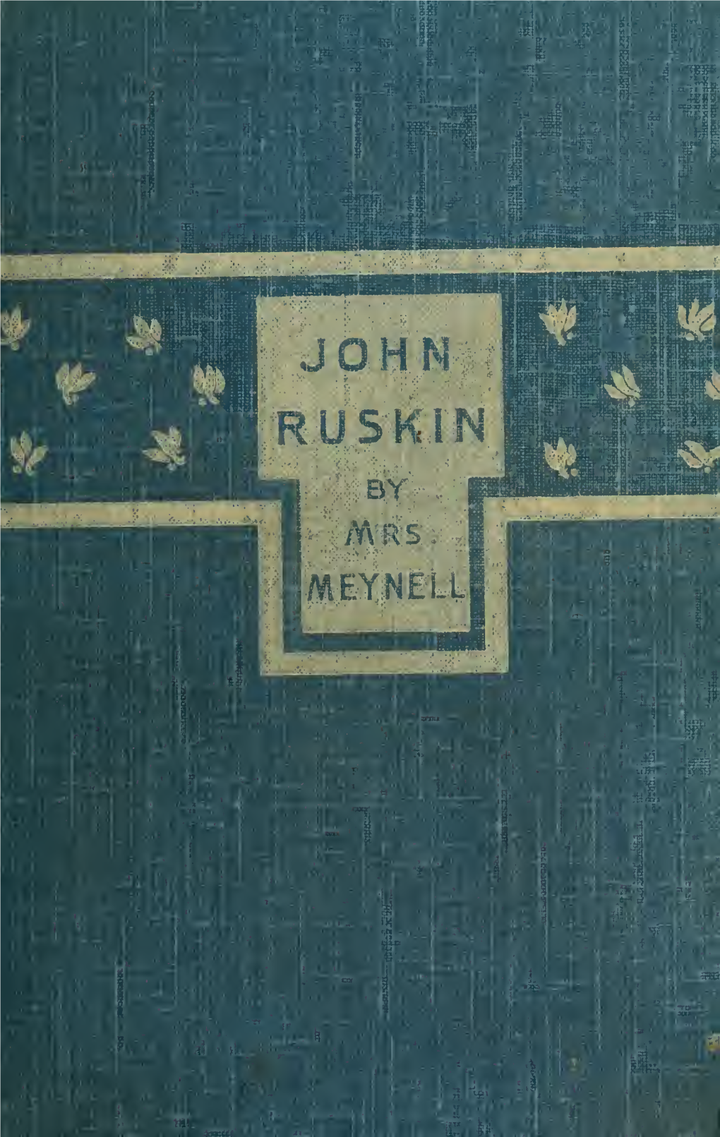 John Ruskin Modern English Writers
