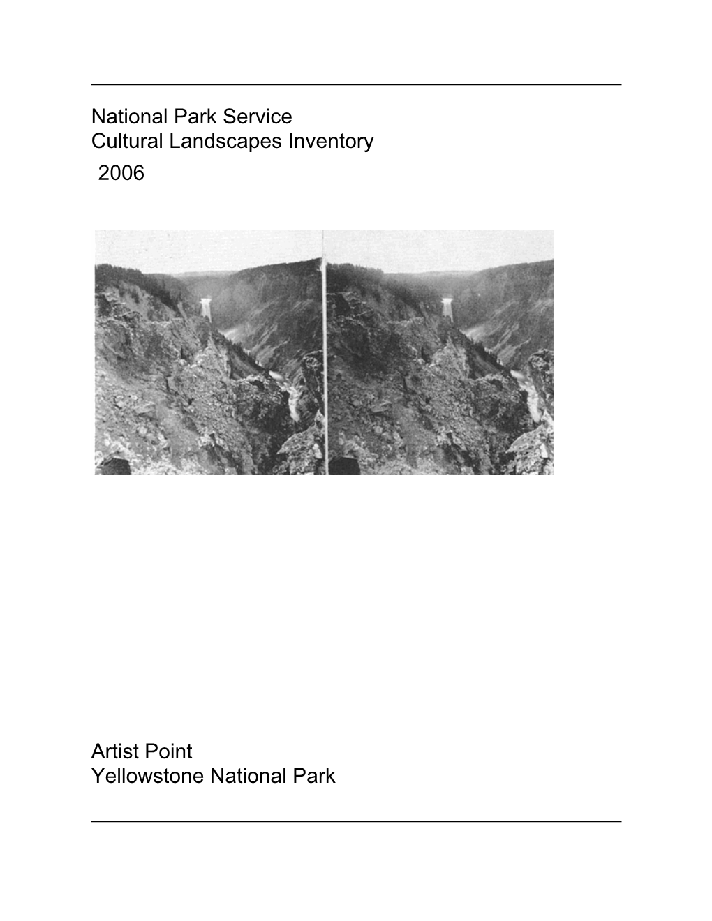 National Park Service Cultural Landscapes Inventory Artist Point