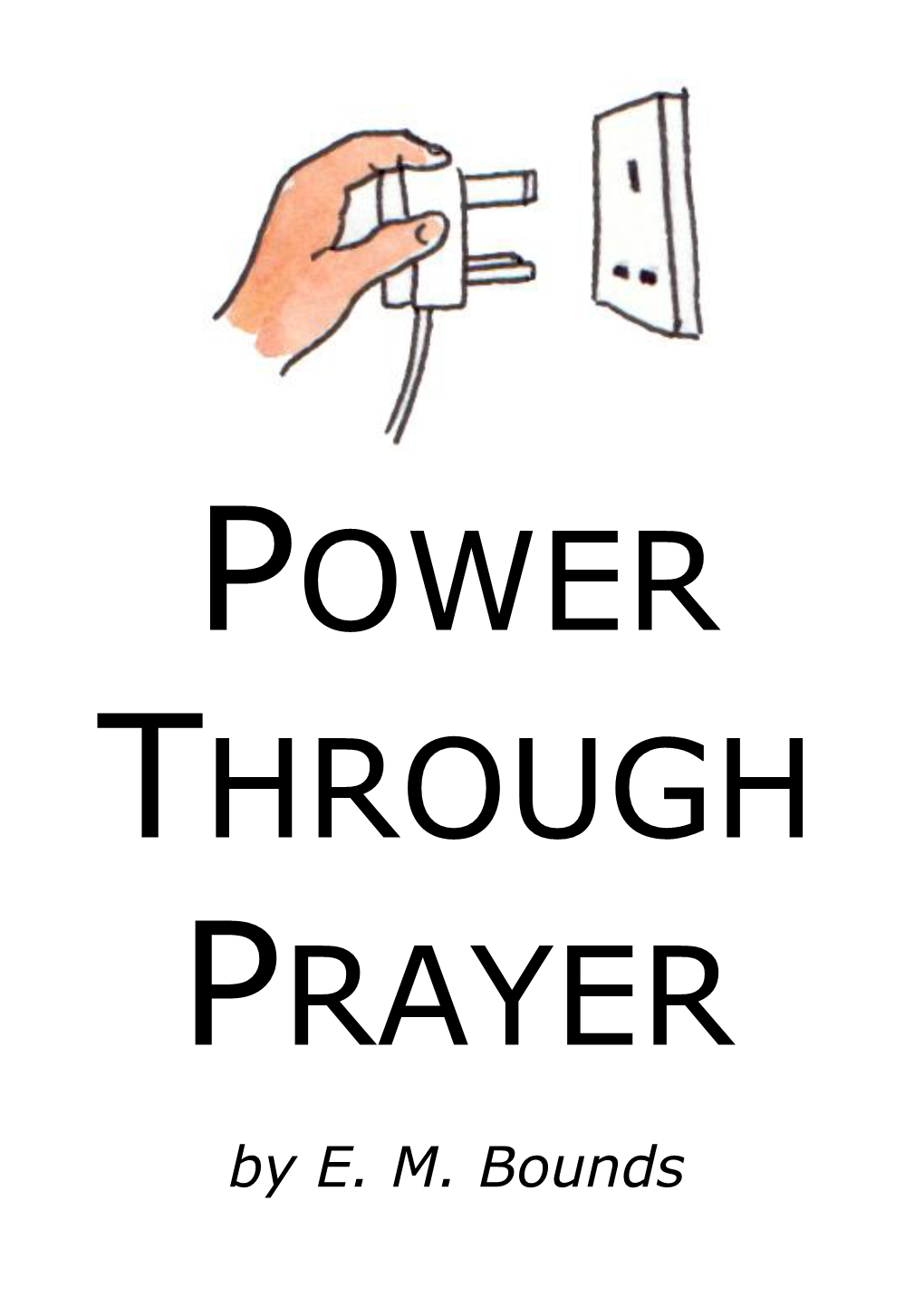 Power Through Prayer