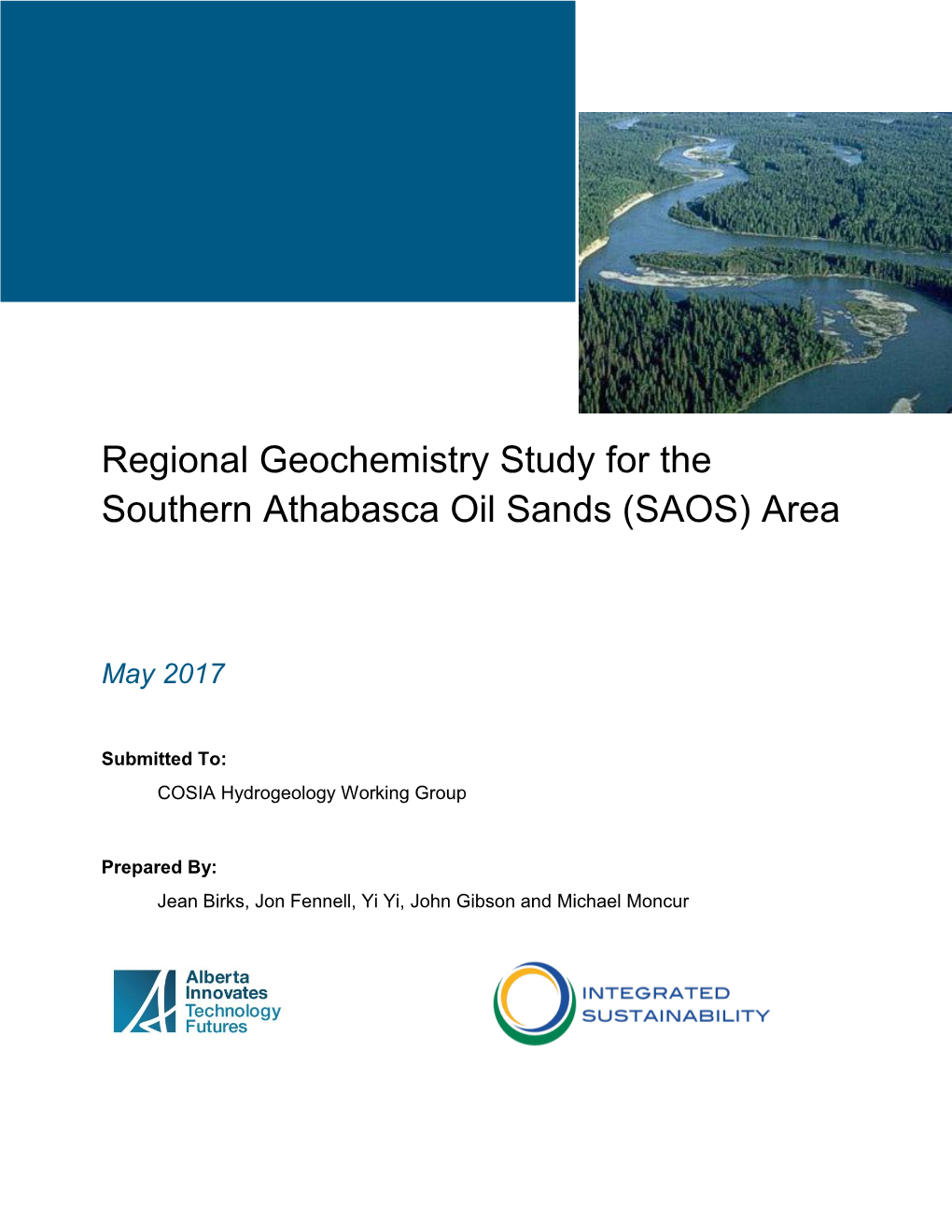 Regional Geochemistry Study for the Southern Athabasca Oil Sands (SAOS) Area