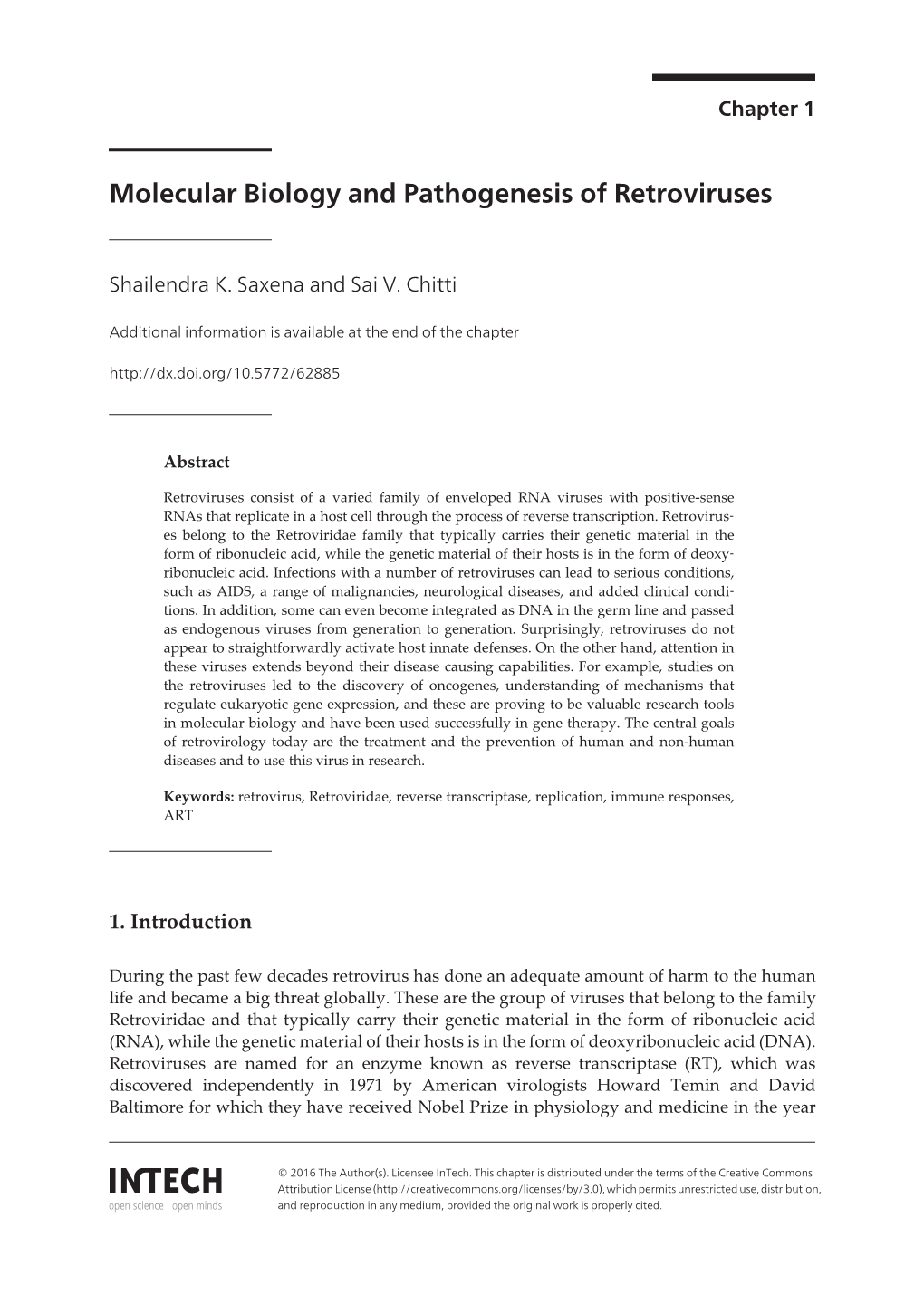 Molecular Biology and Pathogenesis of Retroviruses