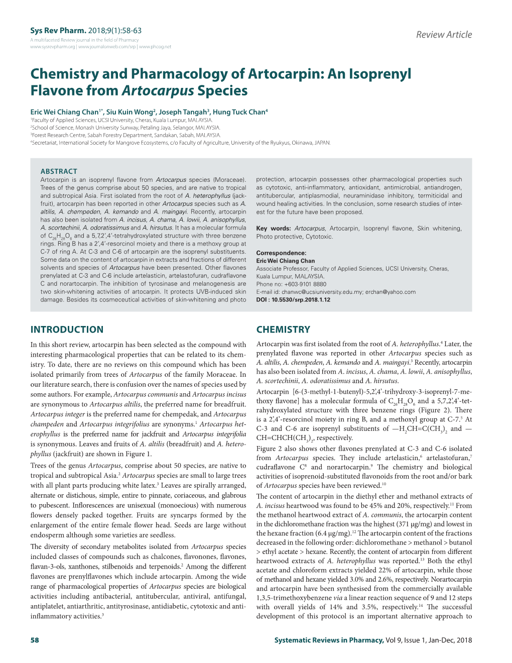 An Isoprenyl Flavone from Artocarpus Species