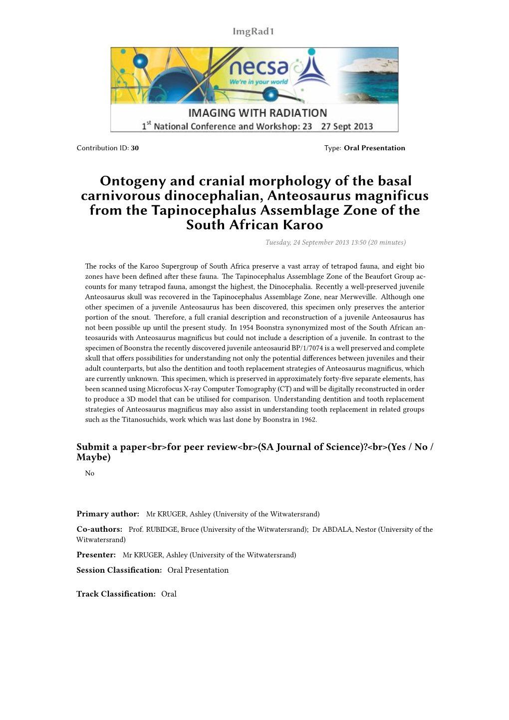 Ontogeny and Cranial Morphology of the Basal Carnivorous Dinocephalian, Anteosaurus Magnificus from the Tapinocephalus Assemblag