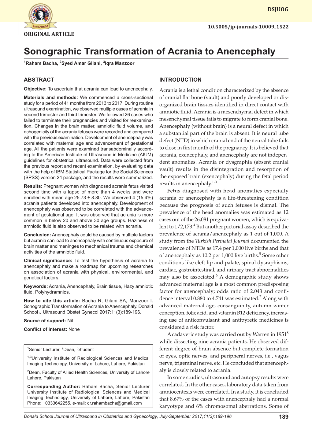 Sonographic Transformation of Acrania to Anencephaly 1Raham Bacha, 2Syed Amar Gilani, 3Iqra Manzoor