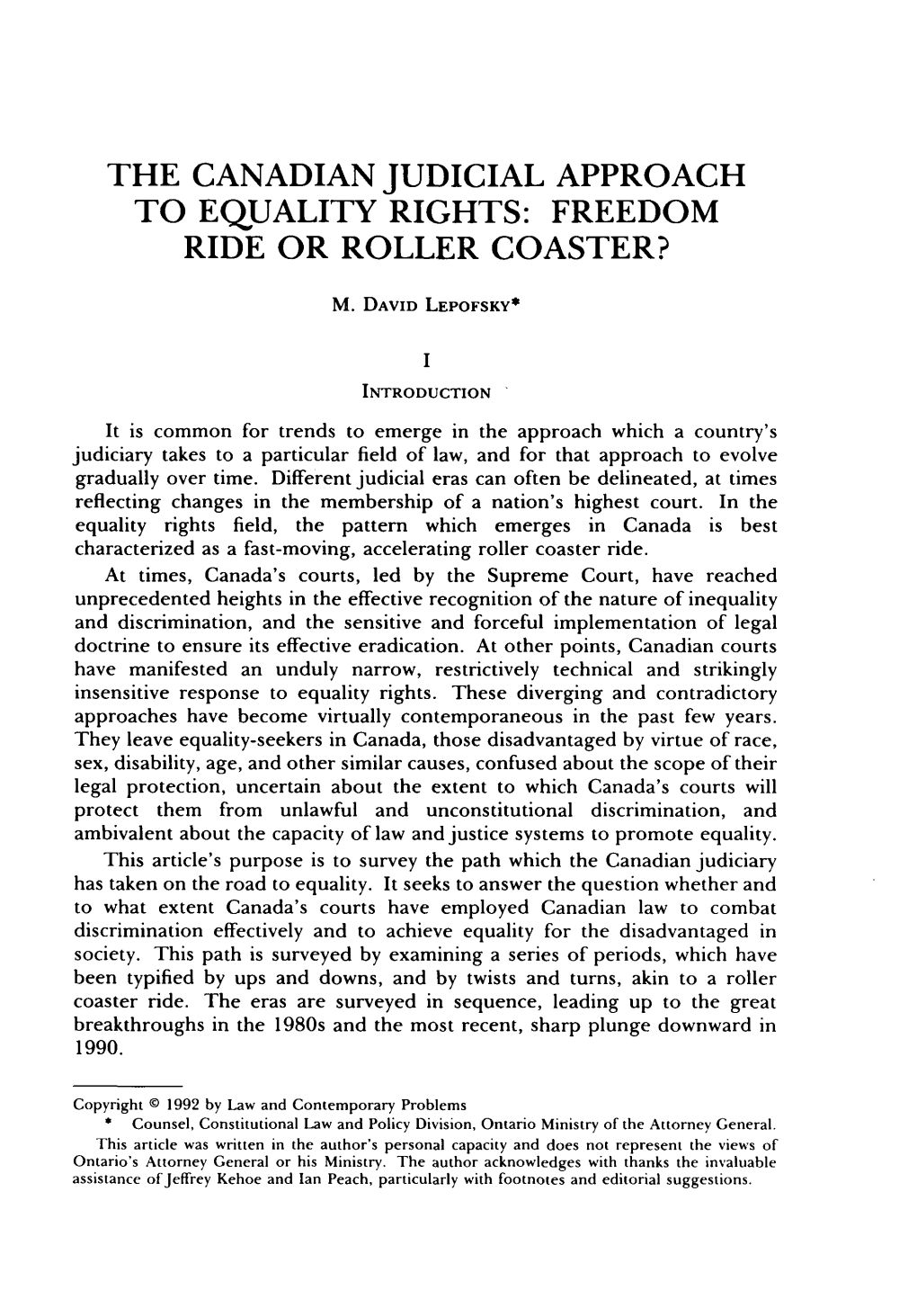 The Canadian Judicial Approach to Equality Rights: Freedom Ride Or Roller Coaster?