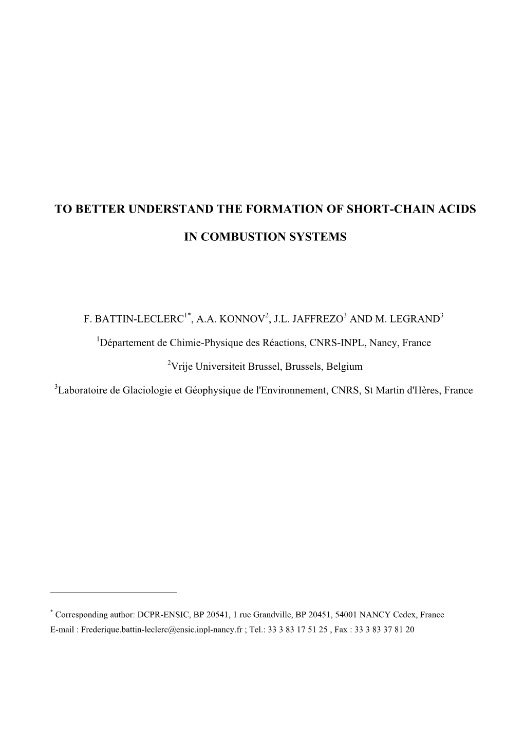 To Better Understand the Formation of Short-Chain Acids in Combustion