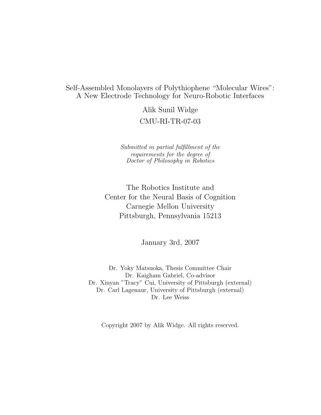 A New Electrode Technology for Neuro-Robotic Interfaces Alik Sunil Widge CMU-RI-TR-07-03