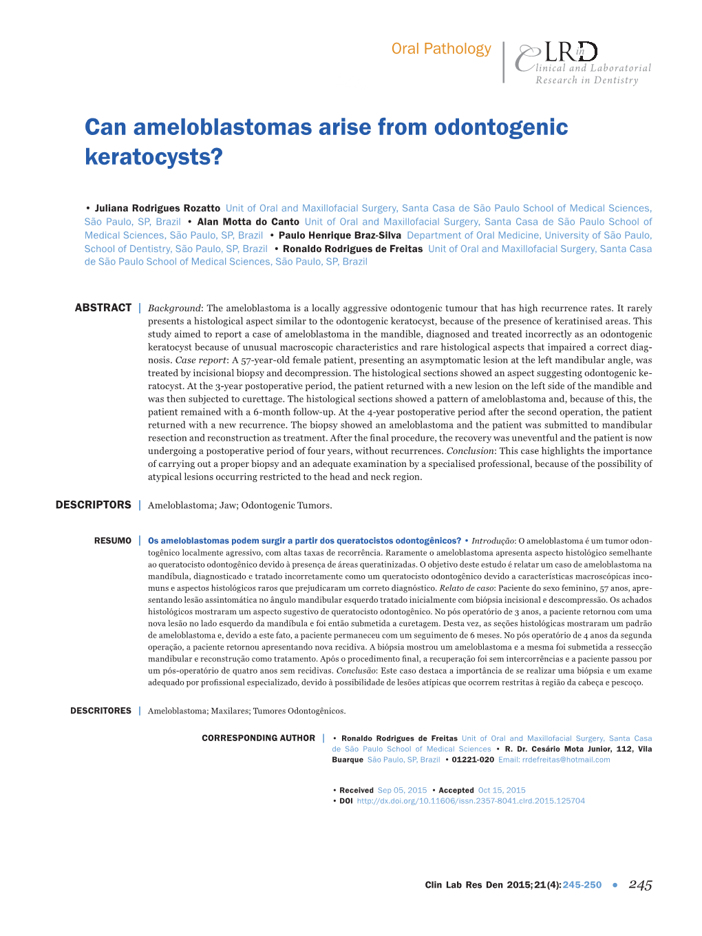 Can Ameloblastomas Arise from Odontogenic Keratocysts?