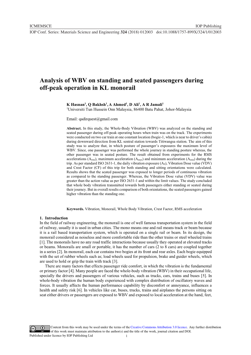 Analysis of WBV on Standing and Seated Passengers During Off-Peak Operation in KL Monorail