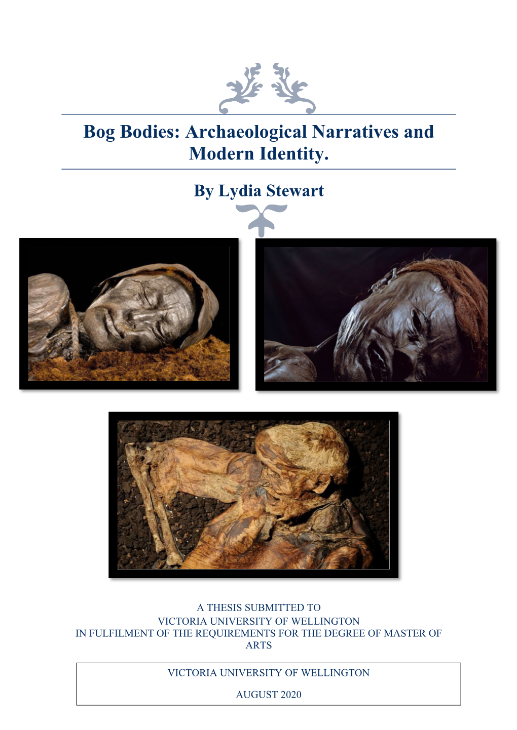 Bog Bodies: Archaeological Narratives and Modern Identity