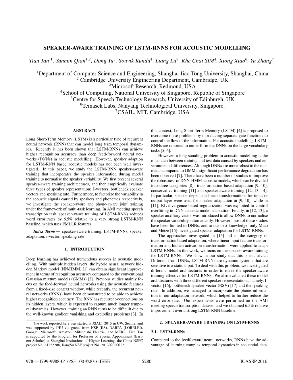 Speaker-Aware Training of Lstm-Rnns for Acoustic Modelling