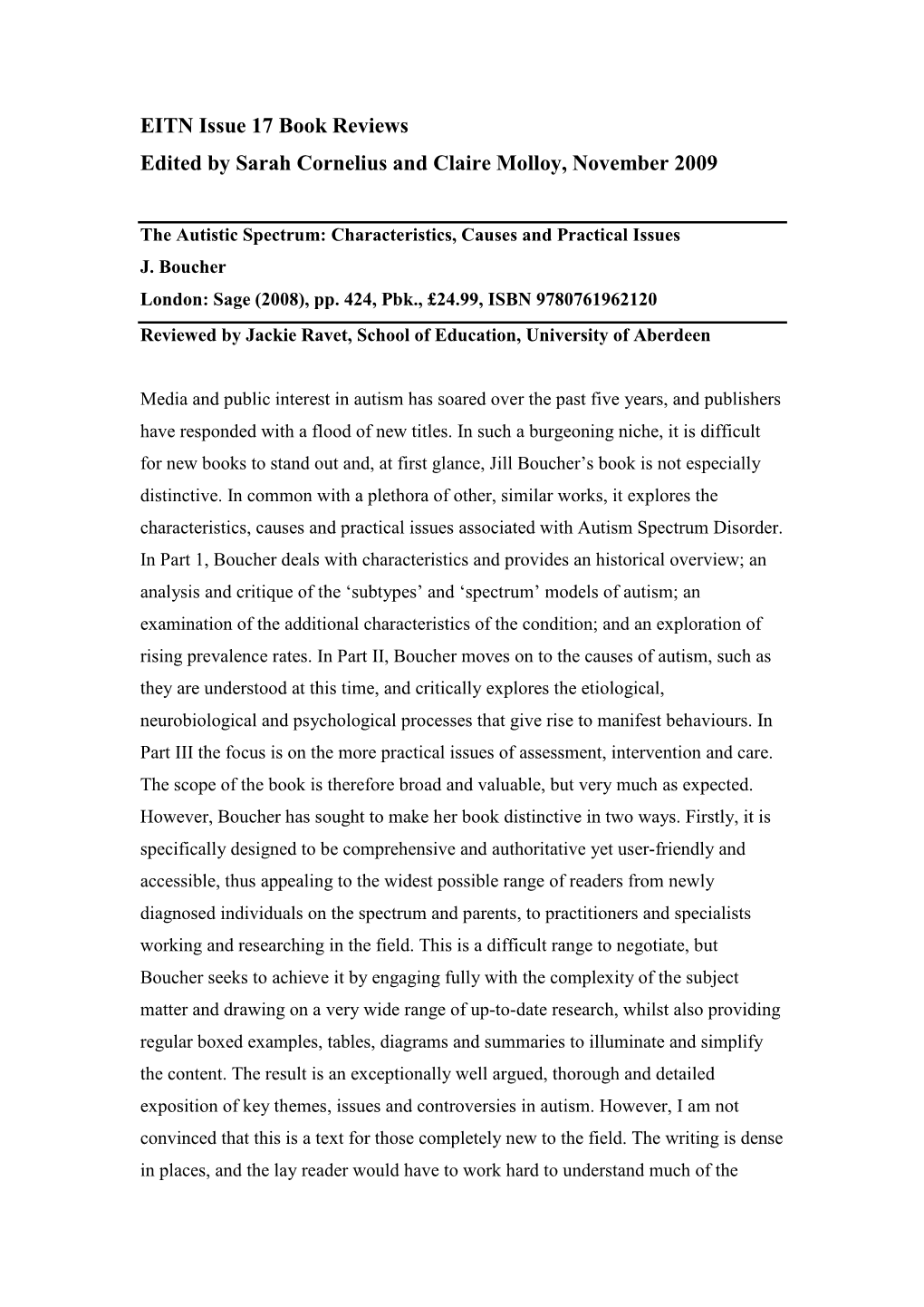 EITN Issue 17 Book Reviews Edited by Sarah Cornelius and Claire Molloy, November 2009