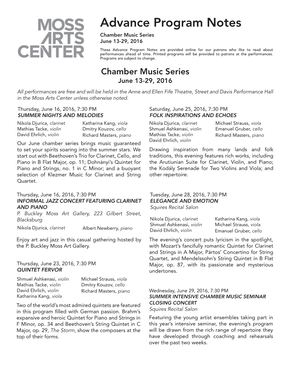 Advance Program Notes Chamber Music Series June 13-29, 2016