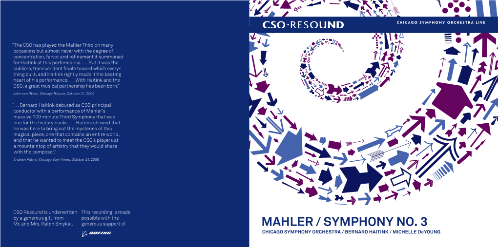 MAHLER / SYMPHONY NO. 3 CHICAGO SYMPHONY ORCHESTRA / BERNARD HAITINK / MICHELLE Deyoung CHICAGO SYMPHONY ORCHESTRA BERNARD HAITINK / MICHELLE Deyoung 23