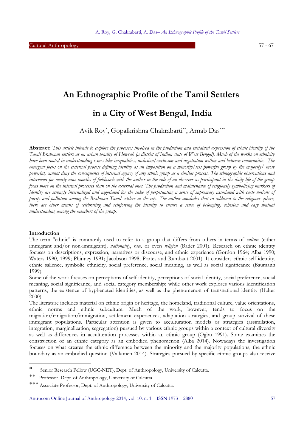 An Ethnographic Profile of the Tamil Settlers in a City of West Bengal, India