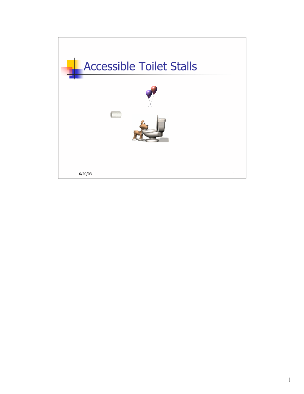 Accessible Toilet Stalls