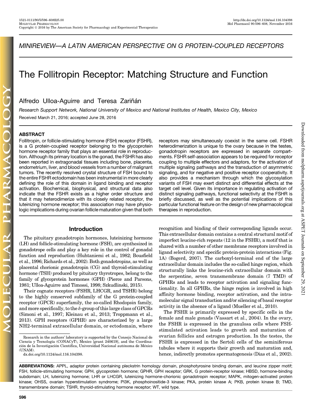 The Follitropin Receptor: Matching Structure and Function