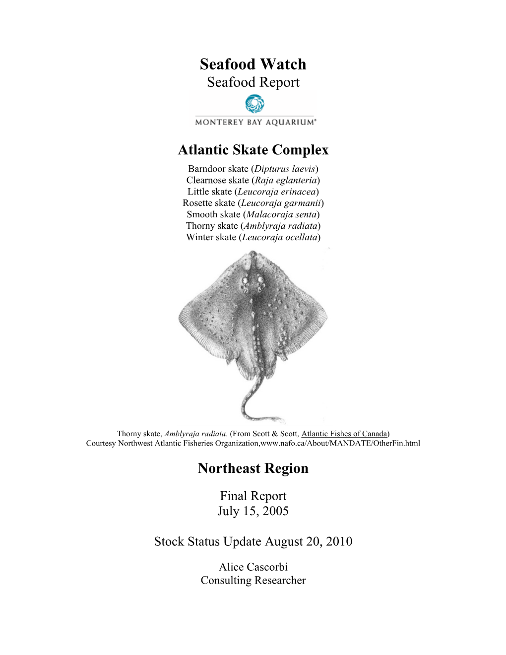 Seafood Watch Seafood Report