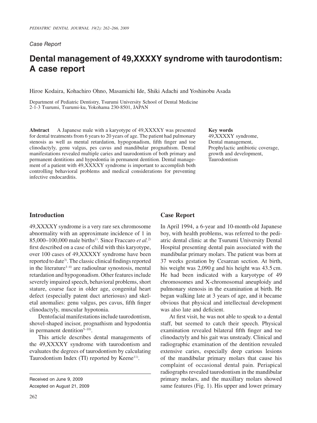 Dental Management of 49,XXXXY Syndrome with Taurodontism: a Case Report