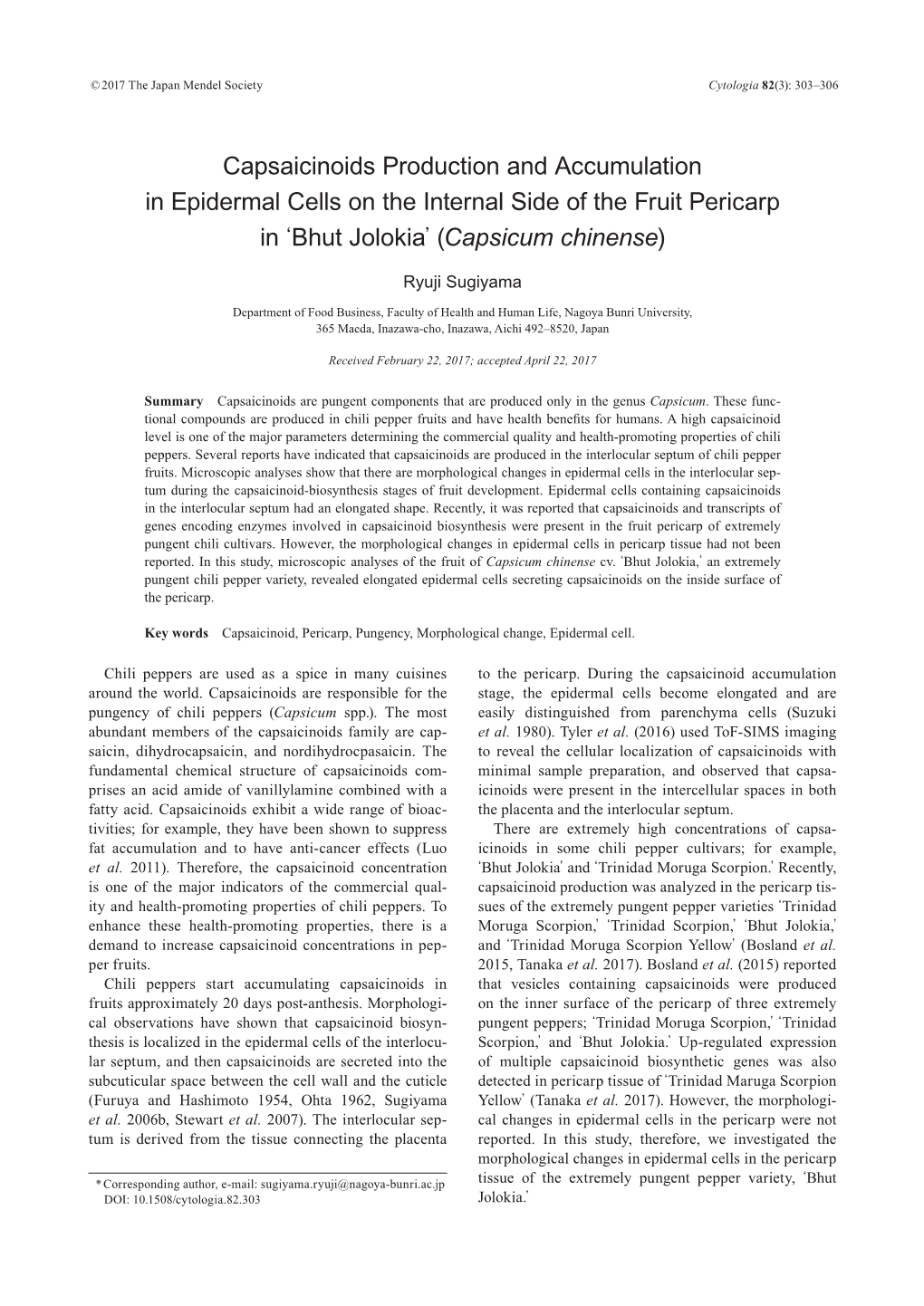 Capsaicinoids Production and Accumulation in Epidermal Cells on the Internal Side of the Fruit Pericarp in ‘Bhut Jolokia’ (Capsicum Chinense)