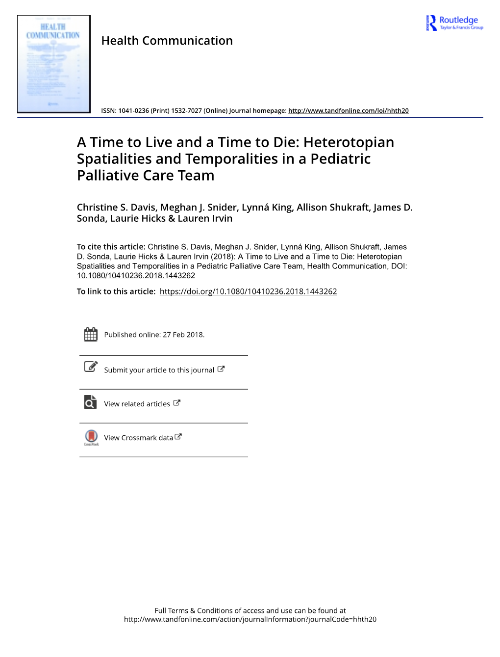 A Time to Live and a Time to Die: Heterotopian Spatialities and Temporalities in a Pediatric Palliative Care Team
