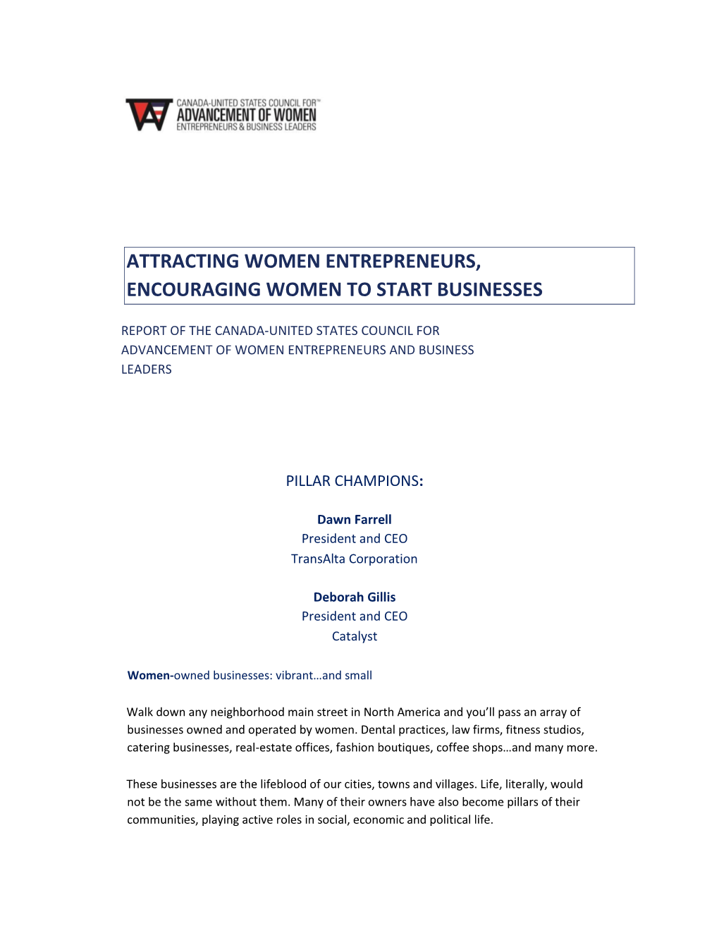 Attracting Women Entrepreneurs, Encouraging Women to Start Businesses