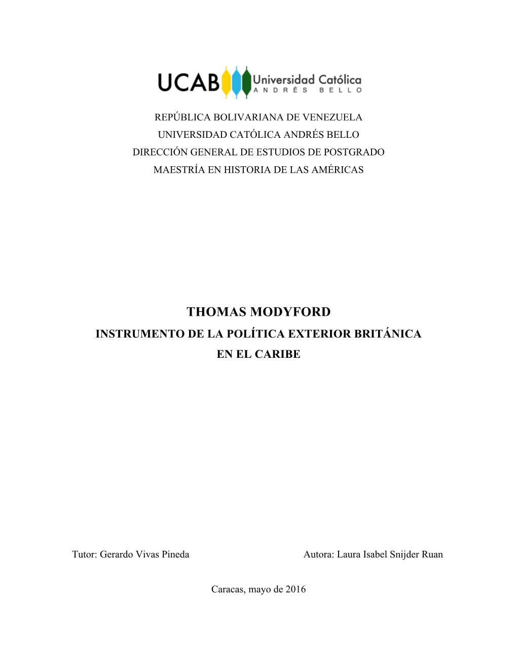 Thomas Modyford Instrumento De La Política Exterior Británica En El Caribe