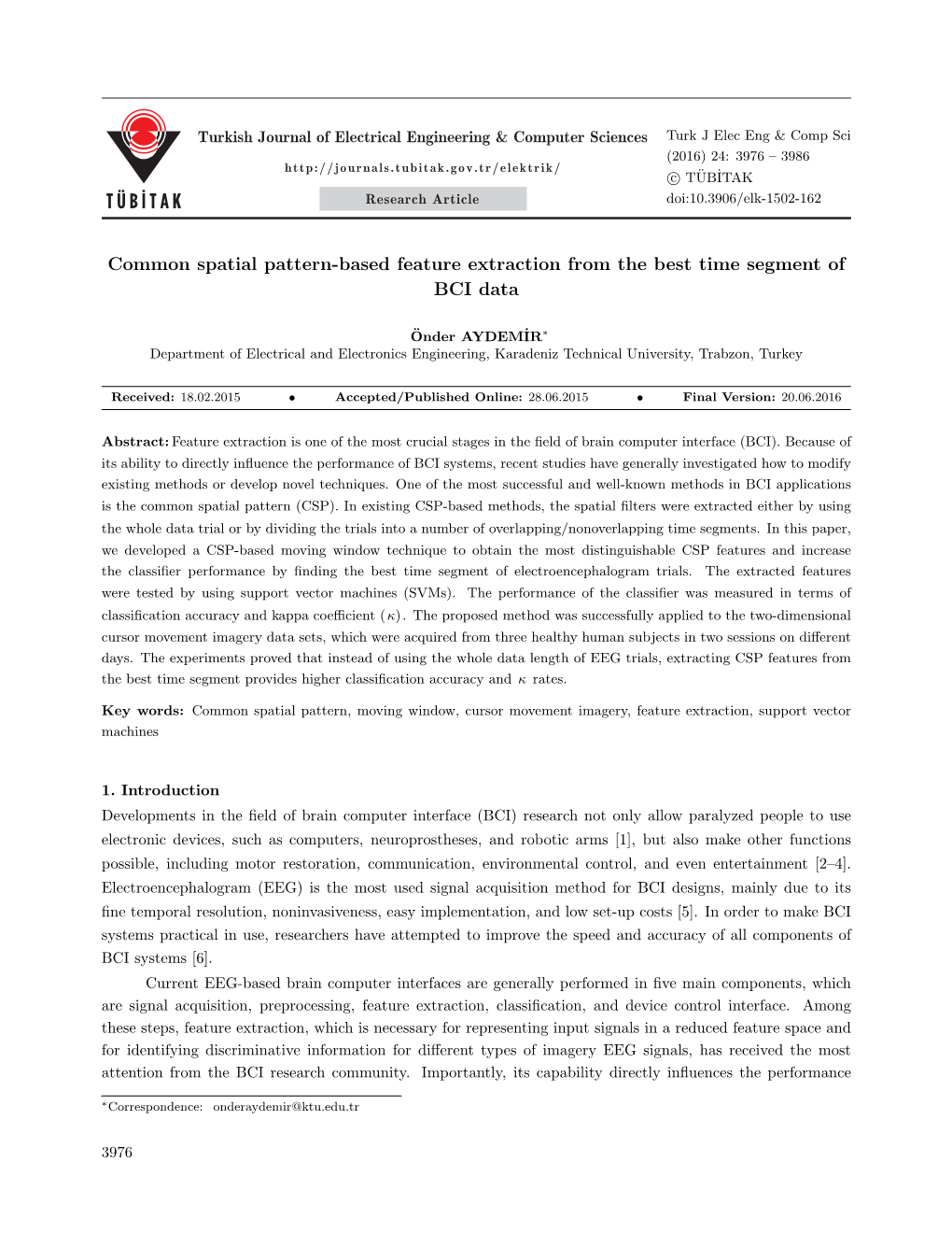 Common Spatial Pattern-Based Feature Extraction from the Best Time Segment of BCI Data