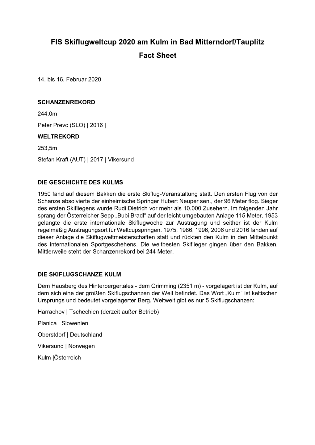 FIS Skiflugweltcup 2020 Am Kulm in Bad Mitterndorf/Tauplitz Fact Sheet