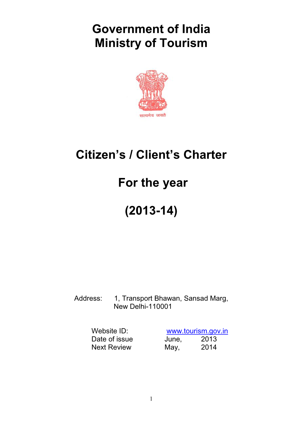 Government of India Ministry of Tourism Citizen's / Client's Charter