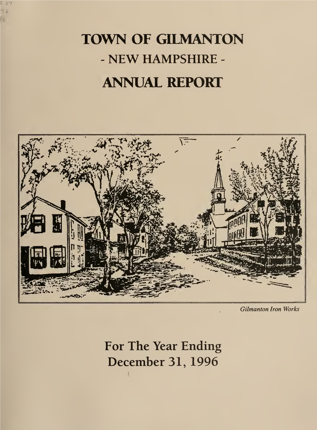 Annual Report of the Town Officers of Gilmanton, New Hampshire For