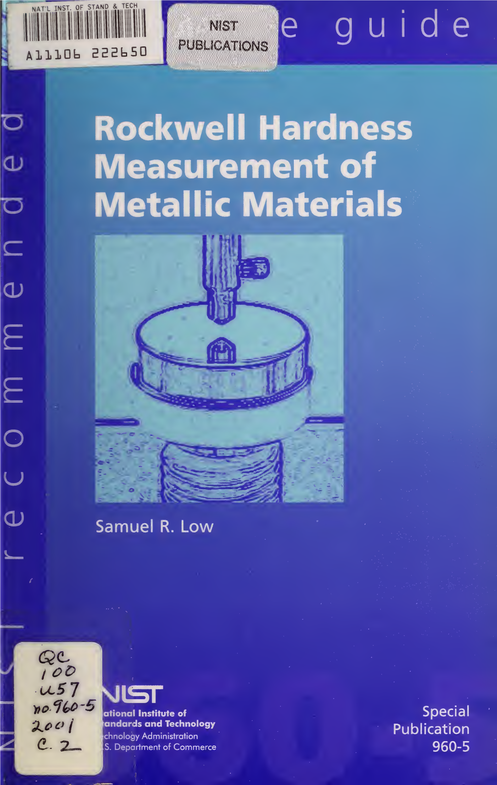 Rockwell Hardness Measurement of Metallic Materials