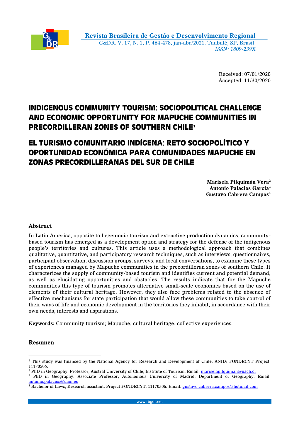Indigenous Community Tourism: Sociopolitical Challenge and Economic Opportunity for Mapuche Communities in Precordilleran Zones of Southern Chile1