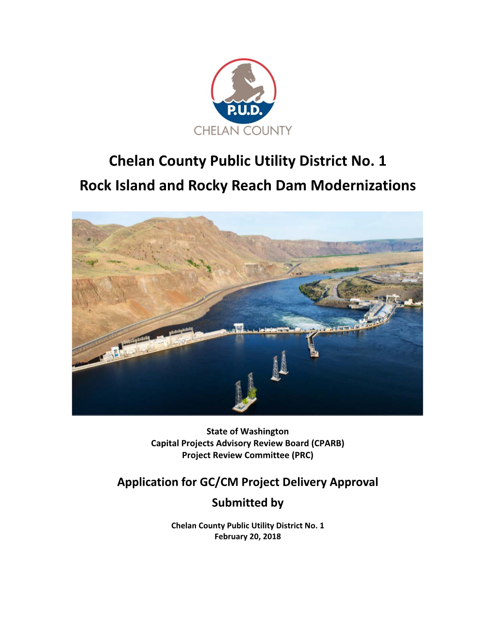 Chelan County Public Utility District No. 1 Rock Island and Rocky Reach Dam Modernizations