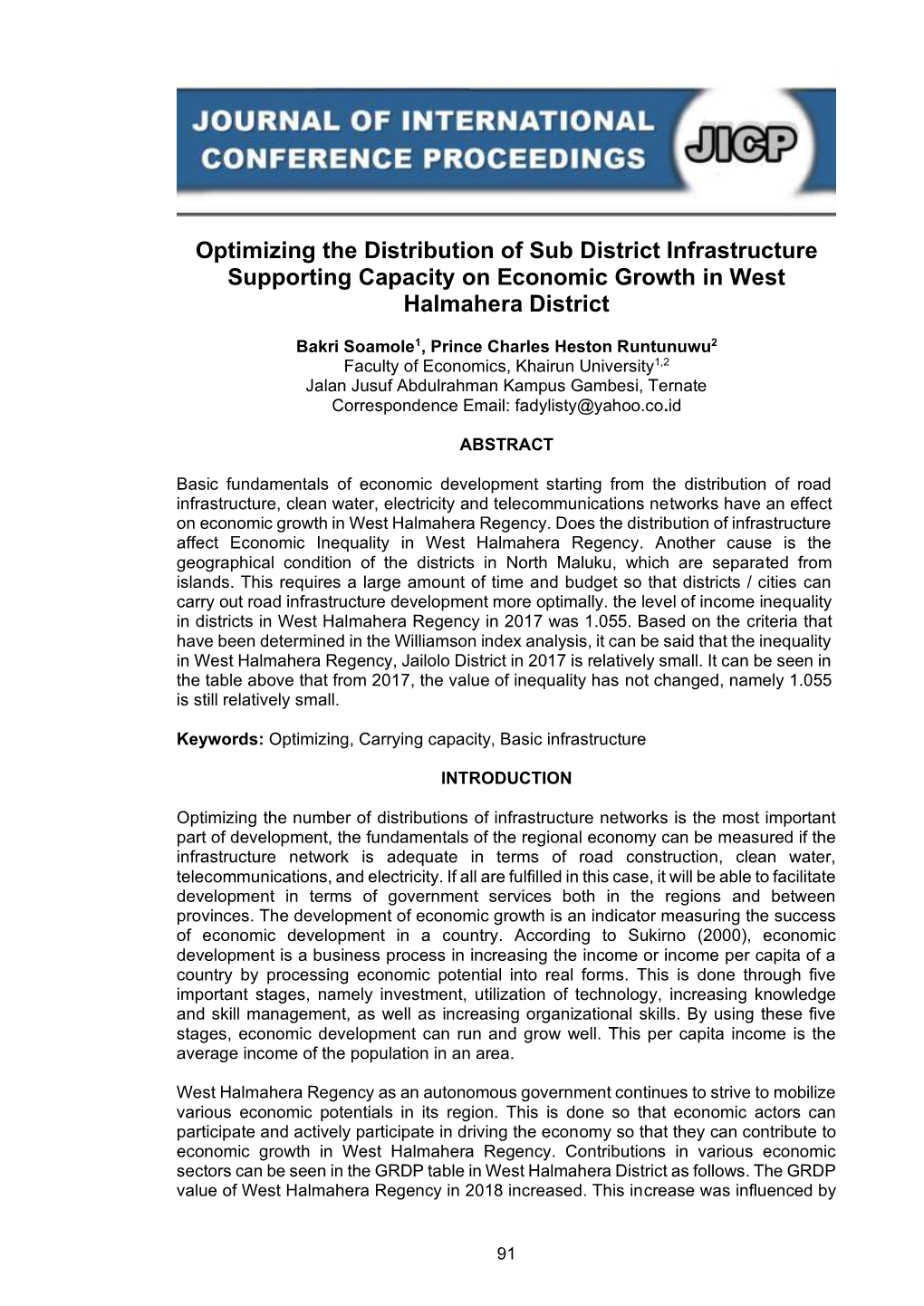 Optimizing the Distribution of Sub District Infrastructure Supporting Capacity on Economic Growth in West Halmahera District