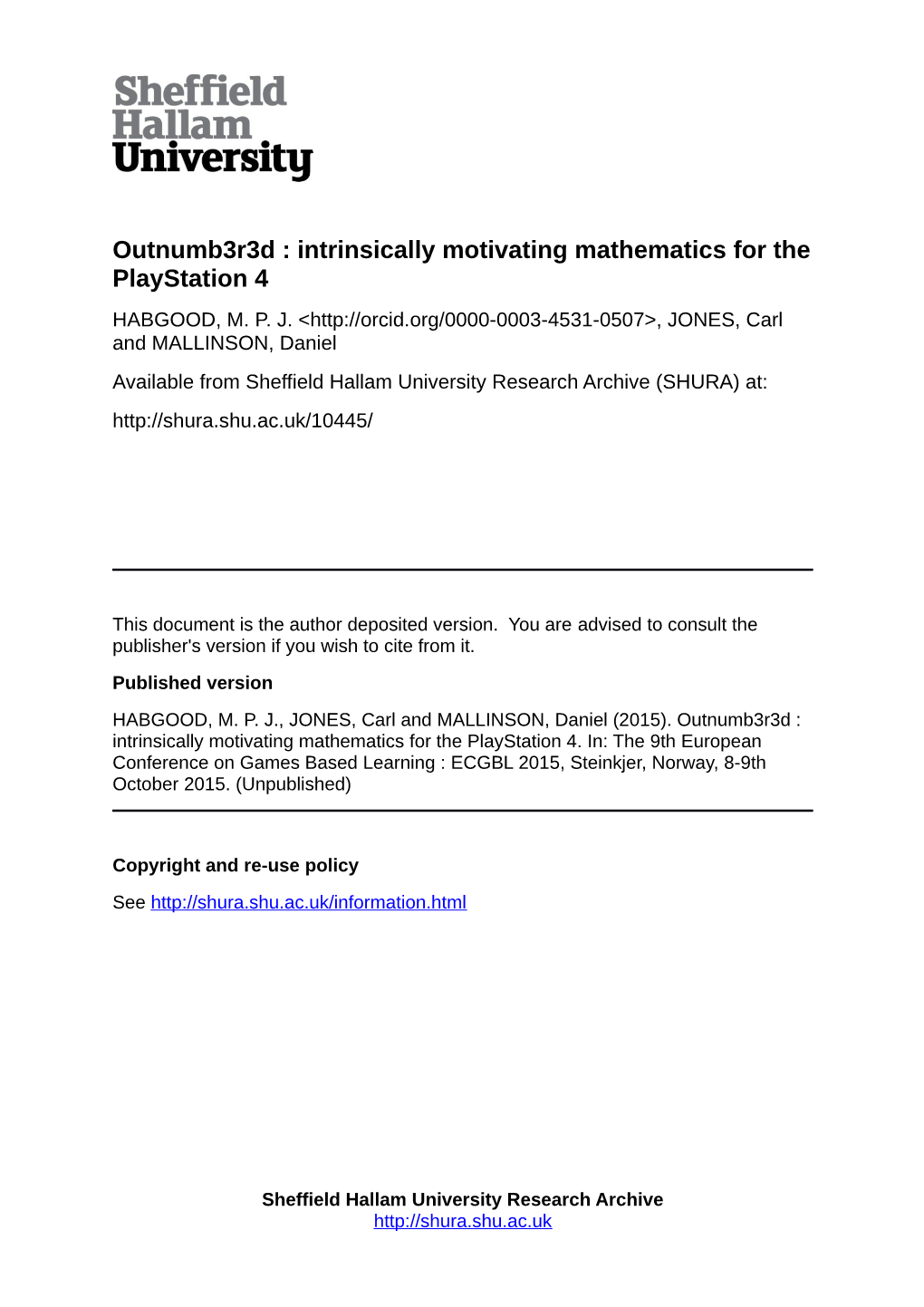 Outnumb3r3d : Intrinsically Motivating Mathematics for the Playstation 4 HABGOOD, M