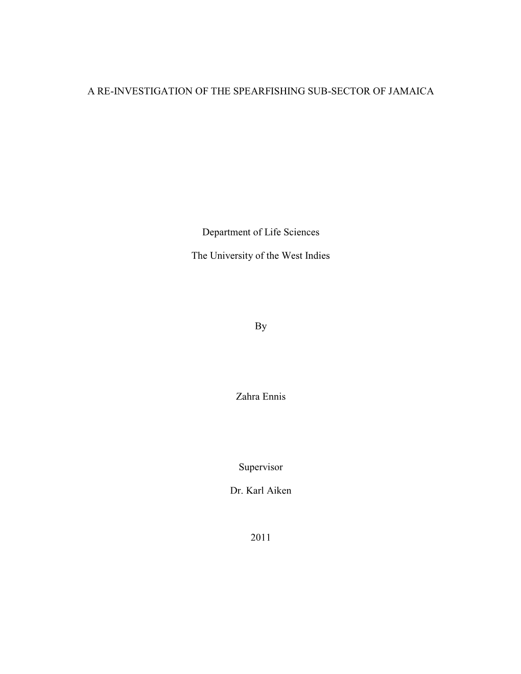 A Re-Investigation of the Spearfishing Sub-Sector of Jamaica