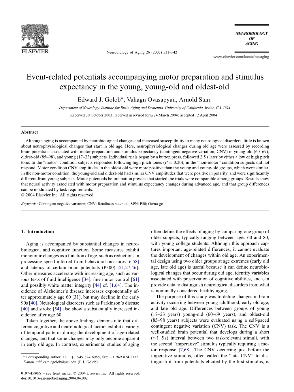 Event-Related Potentials Accompanying Motor Preparation and Stimulus Expectancy in the Young, Young-Old and Oldest-Old Edward J