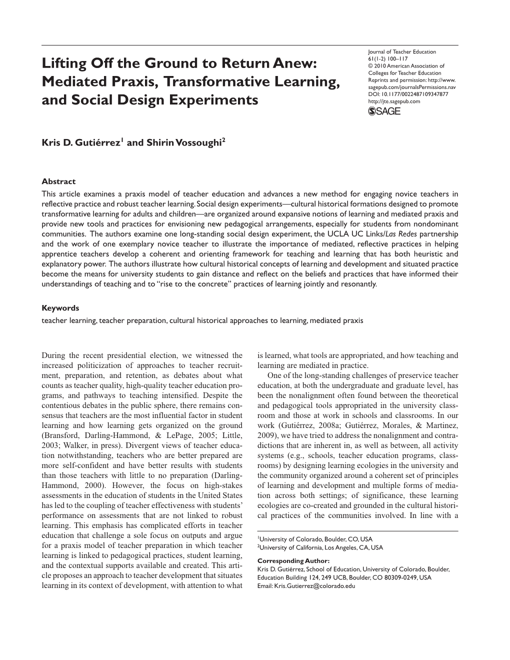 Mediated Praxis, Transformative Learning, and Social Design Experiments