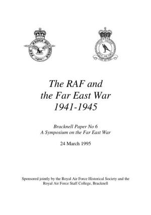 The RAF and the Far East War 1941-1945