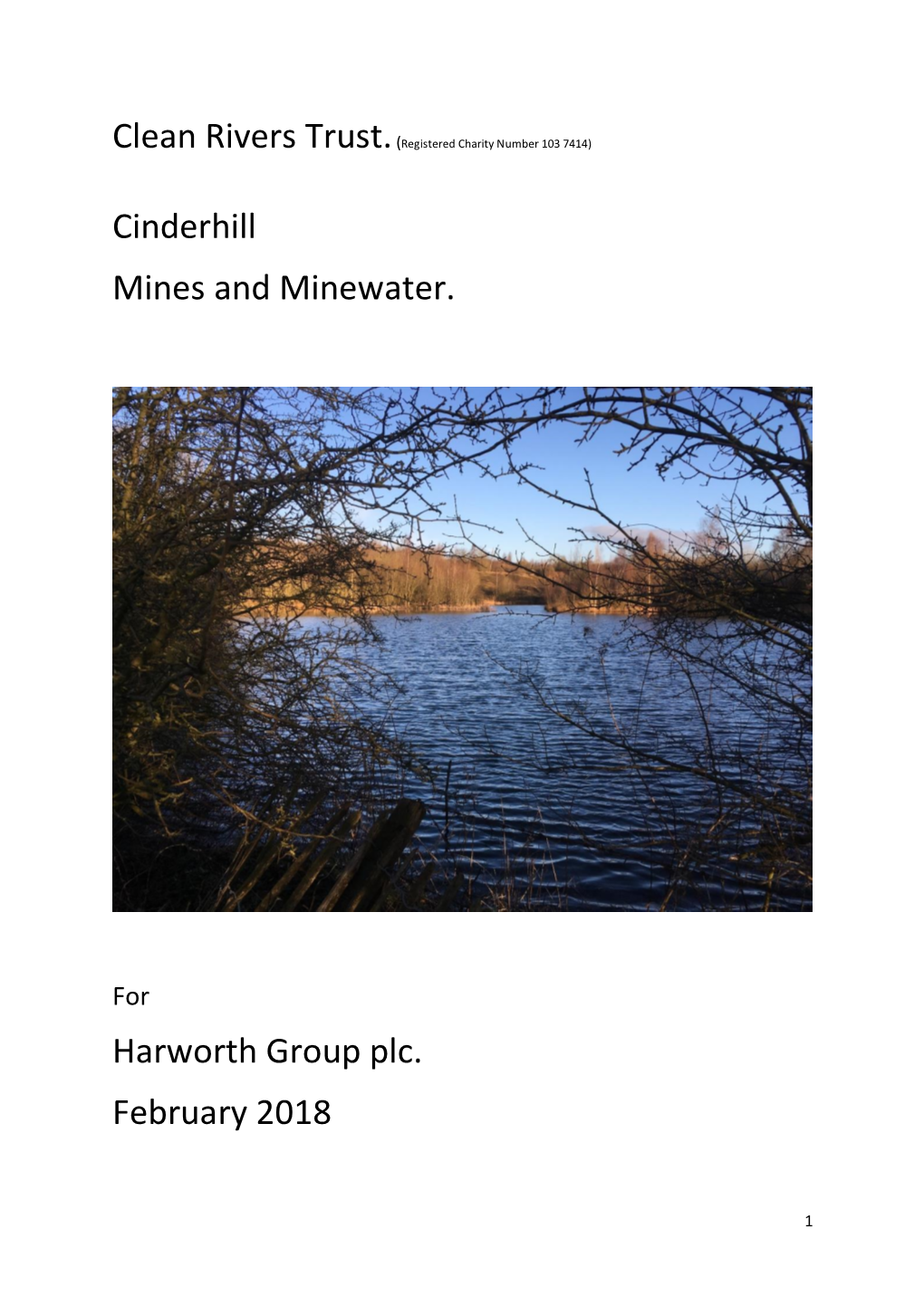 Cinderhill Mines and Minewater. Harworth Group Plc. February 2018