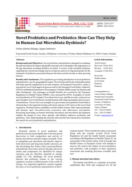 Novel Probiotics and Prebiotics: How Can They Help in Human Gut Microbiota Dysbiosis?