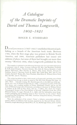 A Catalogue of the Dramatic Imprints of David and Thomas Longworth, 1802-1821
