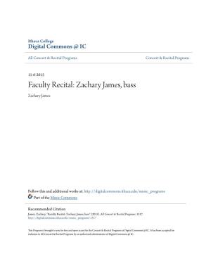 Faculty Recital: Zachary James, Bass Zachary James