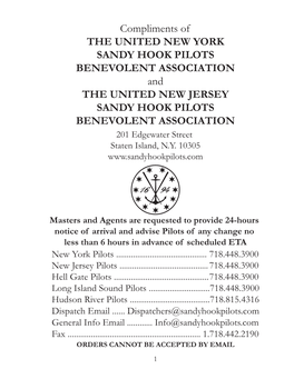 THE UNITED NEW JERSEY SANDY HOOK PILOTS BENEVOLENT ASSOCIATION 201 Edgewater Street Staten Island, N.Y