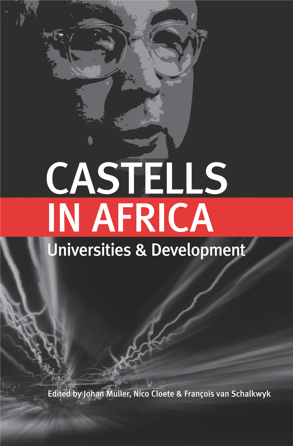 Castells in Africa: Universities and Development