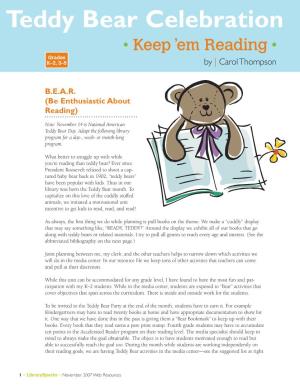 Teddy Bear Celebration • Keep ’Em Reading • Grades K–2, 3–5 by | Carol Thompson