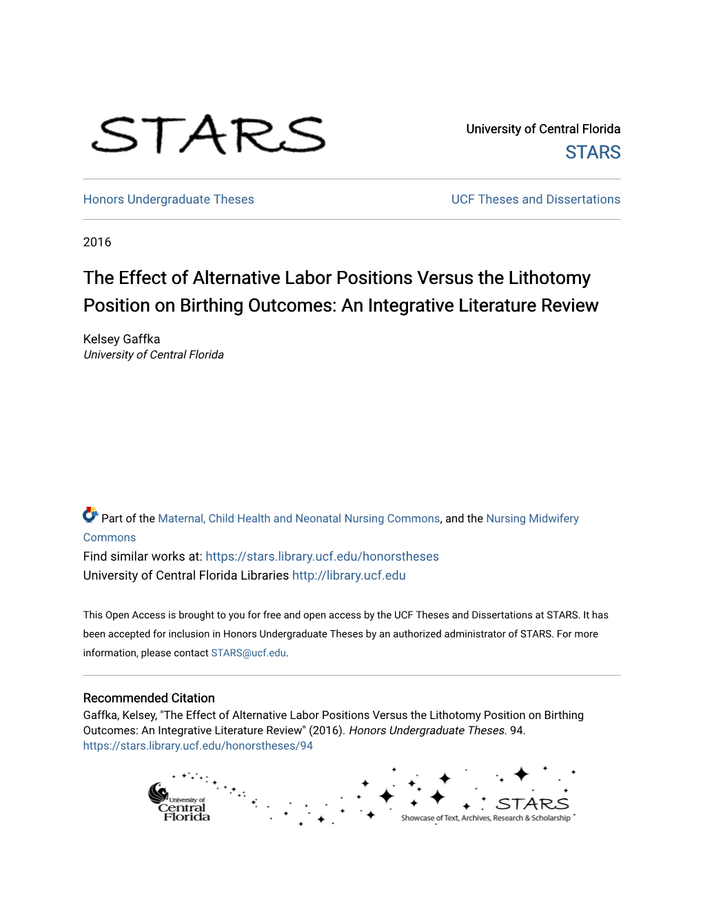 The Effect of Alternative Labor Positions Versus the Lithotomy Position on Birthing Outcomes: an Integrative Literature Review